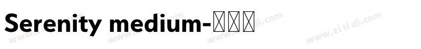 Serenity medium字体转换